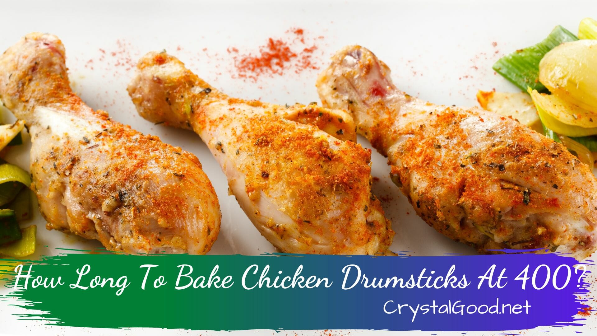 How Long To Bake Chicken Drumsticks At 400 March 8 2023 
