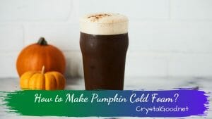 How to Make Pumpkin Cold Foam
